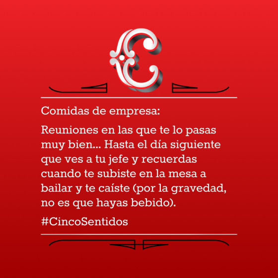 Yo no soy gente.Historias reales. Mundo surrealista. navidad. cenas de empresa 6